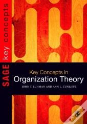 Key Concepts In Organization Theory