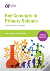 Key Concepts In Primary Science