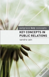 Key Concepts In Public Relations