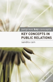 Key Concepts In Public Relations
