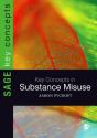 Key Concepts In Substance Misuse - Preview