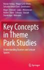 Key Concepts In Theme Park Studies - Preview