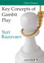 Key Concepts Of Gambit Play - Preview