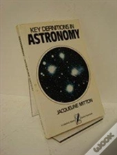 Key Definitions In Astronomy (A Littlefield, Adams Quality Paperback)