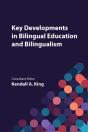 Key Developments In Bilingual Education And Bilingualism - Preview