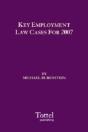 Key Employment Law Cases For 2007 - Preview