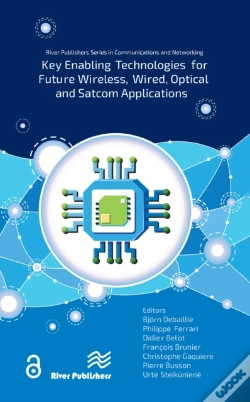 Capa do artigo Key Enabling Technologies For Future Wireless, Wired, Optical And Satcom Applications