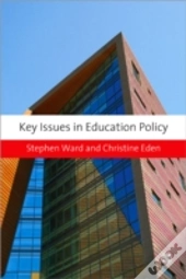 Key Issues In Education Policy