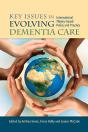 Key Issues In Evolving Dementia Care - Preview