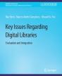 Key Issues Regarding Digital Libraries - Preview