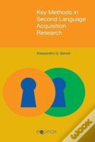 Key Methods In Second Language Acquisition Research