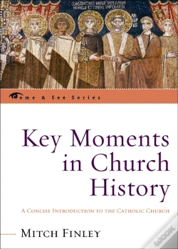 Capa do artigo Key Moments In Church History