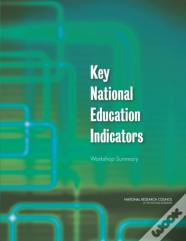 Key National Education Indicators