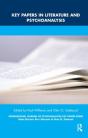 Key Papers In Literature And Psychoanalysis - Preview