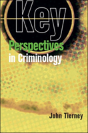 Key Perspectives In Criminology - Preview
