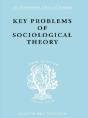 Key Problems Of Sociological Theory - Preview