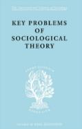 Key Problems Of Sociological Theory