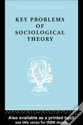 Key Problems Of Sociological Theory