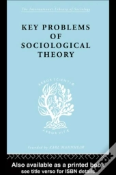 Key Problems Of Sociological Theory