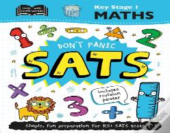 Key Stage 1 Maths: Don'T Panic Sats