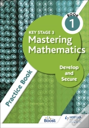 Capa do artigo Key Stage 3 Mastering Mathematics Develop And Secure Practice Book 1