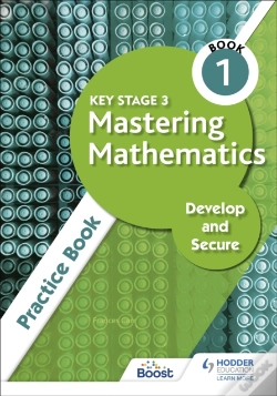 Capa do artigo Key Stage 3 Mastering Mathematics Develop And Secure Practice Book 1