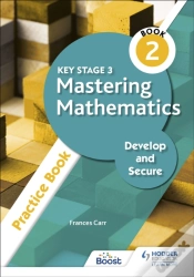 Capa do artigo Key Stage 3 Mastering Mathematics Develop And Secure Practice Book 2