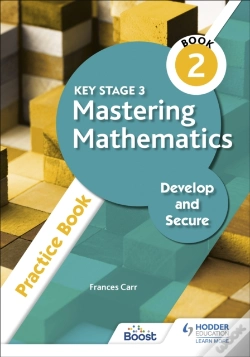 Capa do artigo Key Stage 3 Mastering Mathematics Develop And Secure Practice Book 2