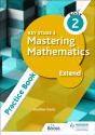 Key Stage 3 Mastering Mathematics Extend Practice Book 2 - Preview