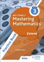 Key Stage 3 Mastering Mathematics Extend Practice Book 3 - Preview