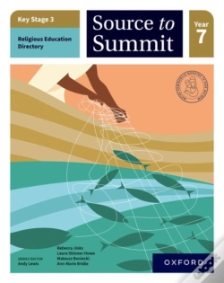 Capa do artigo Key Stage 3 Religious Education Directory: Source To Summit Year 7 Student Book