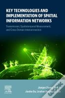 Key Technologies And Implementation Of Spatial Information Networks