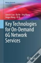 Key Technologies For On-Demand 6g Network Services