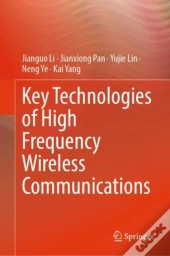 Key Technologies Of High Frequency Wireless Communications