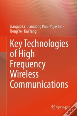 Capa do artigo Key Technologies Of High Frequency Wireless Communications
