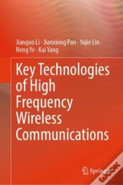 Capa do artigo Key Technologies Of High Frequency Wireless Communications