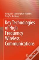 Key Technologies Of High Frequency Wireless Communications