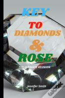 Key To Diamonds & Rose