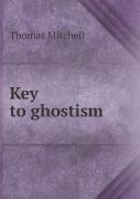 Key To Ghostism