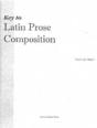 Key To Latin Prose Composition - Preview