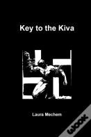 Key To The Kiva