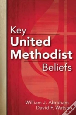 Capa do artigo Key United Methodist Beliefs