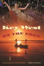 Key West On The Edge - Preview