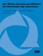 Key Words, Concepts And Methods For Information Age Instruction - Preview