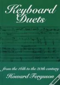 Capa do artigo Keyboard Duets From The 16th To The 20th Century For One And Two Pianos
