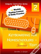 Keyboarding For Homeschoolers - Summer Text