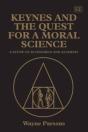 Keynes And The Quest For A Moral Science - Preview