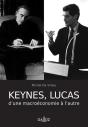 Keynes, Lucas D'Une Macroéconomie À L'Autre - Preview