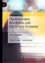 Keynesian Revolution And Our Empty Economy - Preview