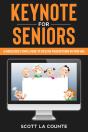 Keynote For Seniors - Preview